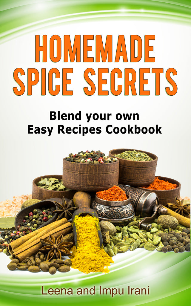 Homemade Spice Secrets | Blend Your Own | Easy Recipes Book